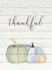 Grateful Pumpkins 2 Art Print