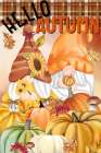 Gnome Fall Hello Autumn Art Print