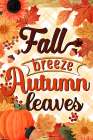 Fall Breeze Art Print