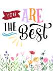 You Are 4 Art Print