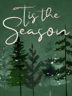 Tis The Season Trees Art Print