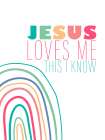 Jesus Loves Me 1 Art Print