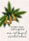 Every Time A Bell Rings Art Print