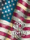 In God We Trust Flag Art Print