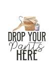 Your Pants Art Print
