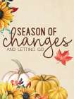 Season Of Change Art Print