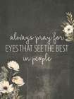 Always Pray 1 Art Print