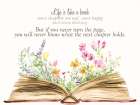 Life Is Like A Book Art Print