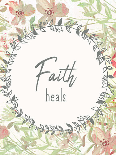 Faith Heals Art Print