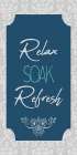 Relax 1 Bathroom Art Print