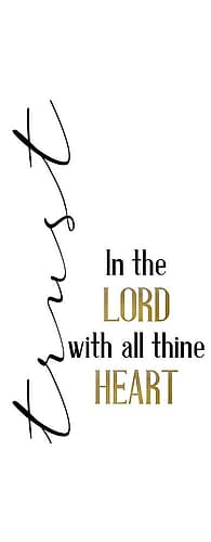 All Trusting Inspirational Print