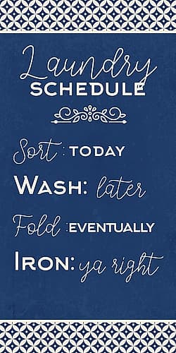 Laundry Schedule Leisure Print