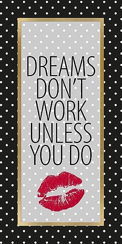 Dreams Dont Work 1 Art Print