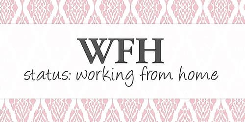 WFH Signs Print