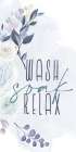 Wash Soak Relax 1 Bathroom Art Print
