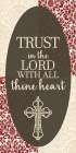 Trust the Lord 1 Art Print