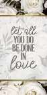 Let All You Do Be 1 Art Print