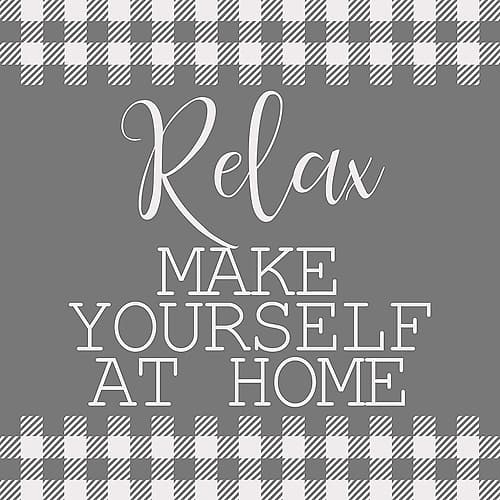 Make Yourself at Home Signs Print