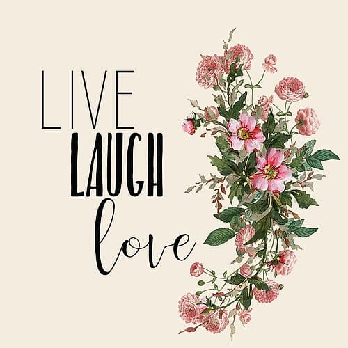 Live Laugh Love 6 Art Print
