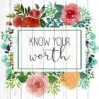 Know Your Worth 2 Art Print