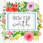 Know Your Worth_recolor Art Print