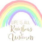 Life is all Unicorns 2 v2 Art Print