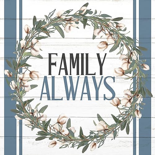 Family Always Art Print