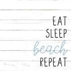 Eat Sleep Beach 3 Art Print