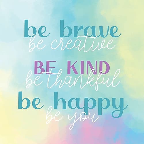 Be Brave Kind Happy Kids Print