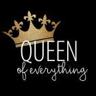 Queen of Everything Art Print