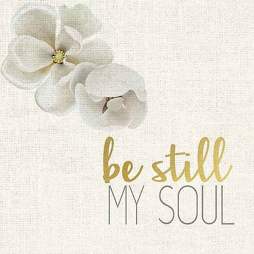Be Still my Soul 3 Art Print
