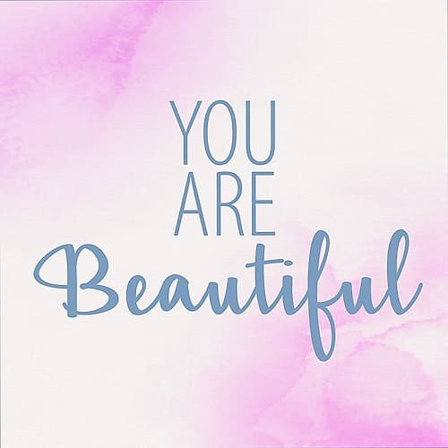 You Are Beautiful 2 Inspirational Print