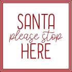 Santa Stop Candy v2 Art Print