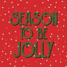 Season To Be Jolly Art Print