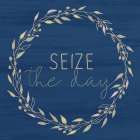 Seize The Day Art Print