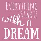 Dream Always 3 Art Print