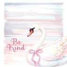 Swan Be Kind 2 Art Print