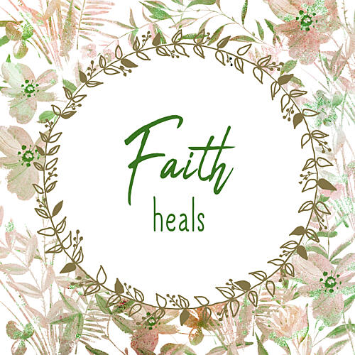 Faith Heals Aquarelle reproduction