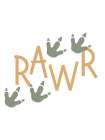 RAWR Orange Art Print