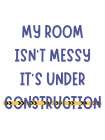 Room Under Construction 3 Art Print