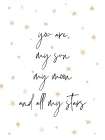 You Are My Son Art Print