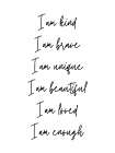 I Am Kind Art Print
