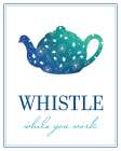 Whistle While You Work Kitchen Print