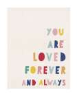 You Are Loved Art Print