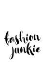 Fashion Junkie Art Print