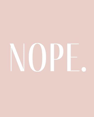 NOPE Signs Print