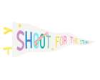 Shoot for the Stars Pennant Art Print
