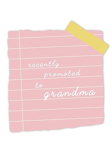 Promoted To Grandma Art Print