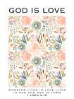 God Is Love Art Print