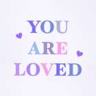 You Are Loved Fabric Pastels 2 Art Print